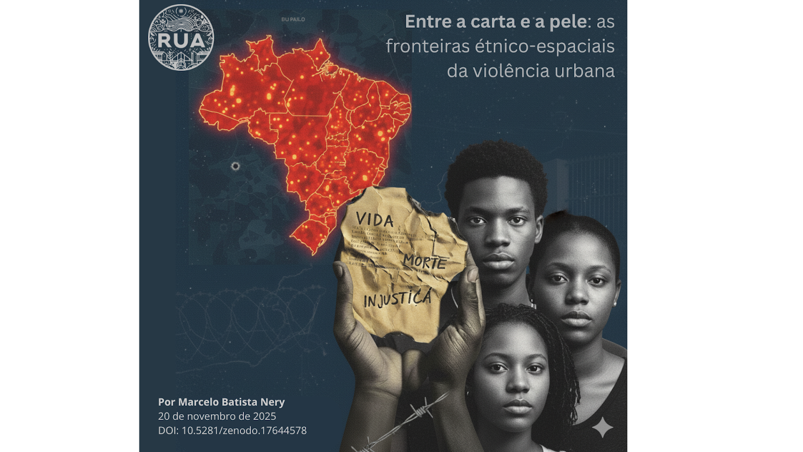 Entre a carta e a pele: as fronteiras étnico-espaciais da violência urbana